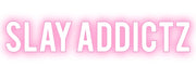 Slay Addictz